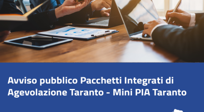 Provincia di Taranto: Pubblicato l’Avviso “Mini PIA Taranto” per il sostegno alle micro e piccole imprese della provincia di Taranto