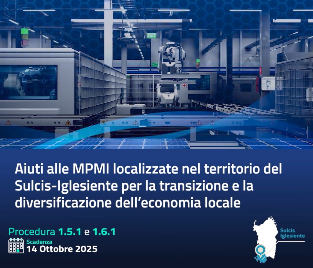 Piano territoriale Sulcis-Iglesiente: Avviso per aiuti alle MPMI localizzate nel territorio del Sulcis-Iglesiente per la transizione e la diversificazione dell’economia locale