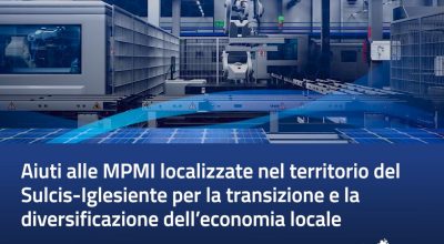 Piano territoriale Sulcis-Iglesiente: Avviso per aiuti alle MPMI localizzate nel territorio del Sulcis-Iglesiente per la transizione e la diversificazione dell’economia locale